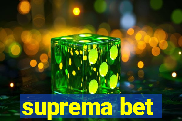 suprema bet